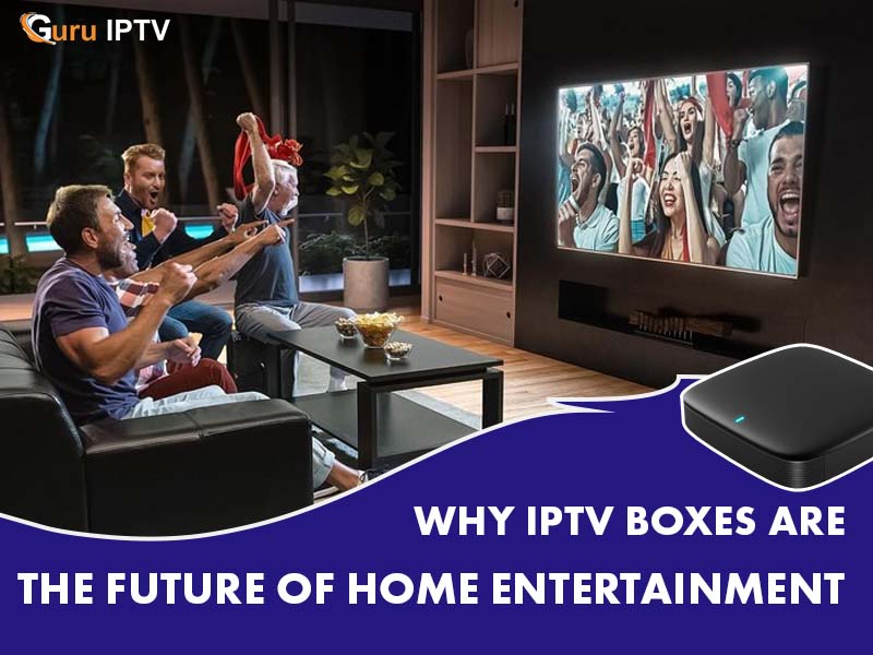 IPTV Boxes